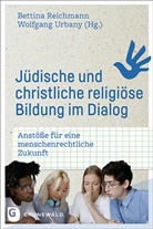 Bettina Reichmann, Urbany, Wolfgang Urbany - Jüdische und christliche religiöse Bildung im Dialog