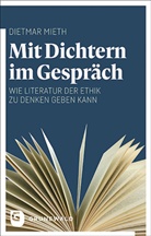 Dietmar Mieth - Mit Dichtern im Gespräch