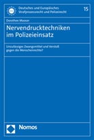 Dorothee Mooser - Nervendrucktechniken im Polizeieinsatz