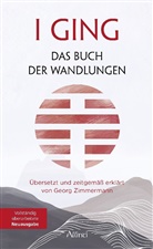Georg Zimmermann - I GING - Das Buch der Wandlungen