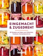 smarticular Verlag, smarticular Verlag - Eingemacht & zugedreht