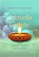Renate Linsmeier - Lichtvolle Gebete