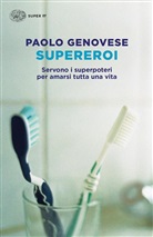 Paolo Genovese - Supereroi