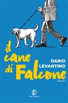 Dario Levantino - Il cane di Falcone