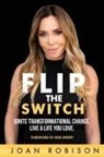 Joan Robison - Flip The Switch