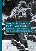 Guido Bartolini - The Italian Literature of the Axis War