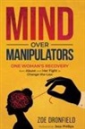 Zoe Dronfield - Mind Over Manipulators