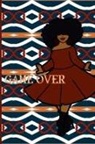 LaTisha Jones - GAME OVER Journal