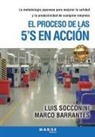 Marco Barrantes, Luis Socconini - El proceso de las 5'S en acción