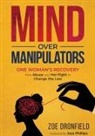 Zoe Dronfield - Mind Over Manipulators