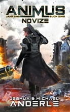 Joshua Anderle, Michael Anderle - Novize
