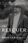Rich Ulrich - The Rescuer