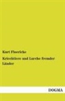 Kurt Floericke - Kriechtiere und Lurche fremder Länder