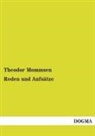 Theodor Mommsen - Reden und Aufsätze