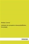 Ottokar Lorenz - Lehrbuch der gesamten wissenschaftlichen Genealogie