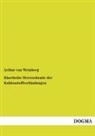 Arthur von Weinberg, Arthur von Weinberg - Kinetische Stereochemie der Kohlenstoffverbindungen