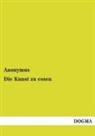 Anonymus - Die Kunst zu essen