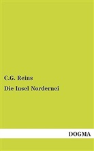 C G Reins, C. G. Reins - Die Insel Nordernei