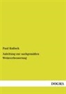Paul Kulisch - Anleitung zur sachgemäßen Weinverbesserung