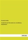 Friedrich Rolle - Vergleichende Übersicht der urweltlichen Organismen