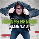 Hennes Bender, Hennes Bender - KLEIN/LAUT!, 1 Audio-CD (Audio book)