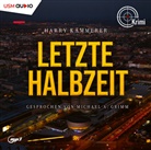Harry Kämmerer, Michael A. Grimm, United Soft Media Verlag GmbH, United Soft Media Verlag GmbH - Letzte Halbzeit, 2 Audio-CD, 2 MP3 (Audio book)
