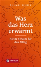 Elmar Simma - Was das Herz erwärmt