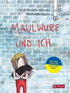 Monika Maslowska, Sarah Michaela Orlovský, Monika Maslowska - Maulwurf und ich