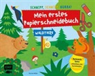 Pia von Miller, Pia von Miller - Schnipp, Schnipp, Hurra! Mein erstes Papierschneidebuch - Waldtiere