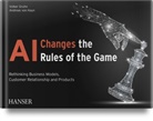 Volker Gruhn, Andreas Hayn - AI Changes the Rules of the Game