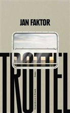Jan Faktor - Trottel