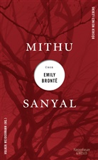 Mithu Sanyal, Mithu M (Dr.) Sanyal, Volker Weidermann - Mithu Sanyal über Emily Brontë