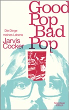 Jarvis Cocker - Good Pop, Bad Pop