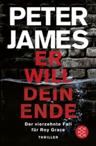 Peter James - Er will dein Ende