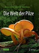 Heinrich Dörfelt, Arndt Kästner, Erika Ruske - Die Welt der Pilze