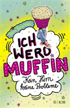 Tani Sawitzki, Christiane Hahn - Ich werd Muffin (Kein Hirn, keine Probleme)