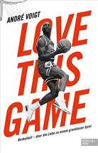 André Voigt - Love this Game
