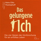 Hans-Otto Thomashoff, Claus Vester - Das gelungene Ich, 6 Audio-CD (Hörbuch)