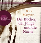 Kai Meyer, Johann von Bülow, Simon Jäger, Maria Koschny - Die Bücher, der Junge und die Nacht, 2 Audio-CD, 2 MP3 (Hörbuch)