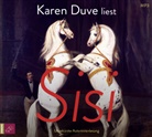 Karen Duve, Karen Duve - Sisi, 2 Audio-CD, 2 MP3 (Hörbuch)