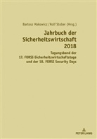Bartosz Makowicz, Rolf Stober - Jahrbuch der Sicherheitswirtschaft 2018