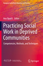Ana Opa¿i¿, Ana Opacic, Ana Opai - Practicing Social Work in Deprived Communities