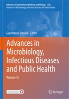 Gianfranco Donelli - Advances in Microbiology, Infectious Diseases and Public Health