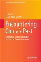 Lintao Qi, Tobias, Shani Tobias - Encountering China's Past
