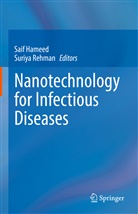 Saif Hameed, Rehman, Suriya Rehman - Nanotechnology for Infectious Diseases