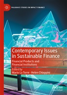 Chiappini, Helen Chiappini, Mario La Torre - Contemporary Issues in Sustainable Finance