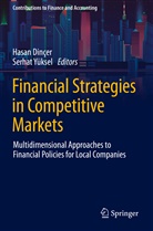 Hasan Dinçer, Yüksel, Serhat Yüksel - Financial Strategies in Competitive Markets