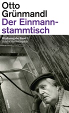 Otto Grünmandl, Maria Piok, Tanzer, Ulrike Tanzer - Der Einmannstammtisch