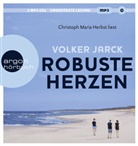 Volker Jarck, Christoph Maria Herbst - Robuste Herzen, 2 Audio-CD, 2 MP3 (Hörbuch)