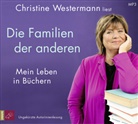 Christine Westermann, Christine Westermann - Die Familien der anderen, 1 Audio-CD, 1 MP3 (Hörbuch)